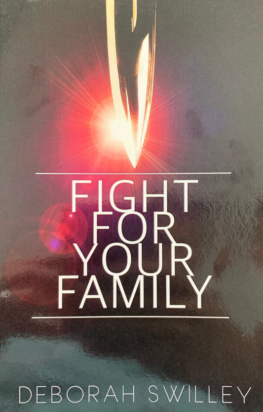 Fight for your Family - Physical